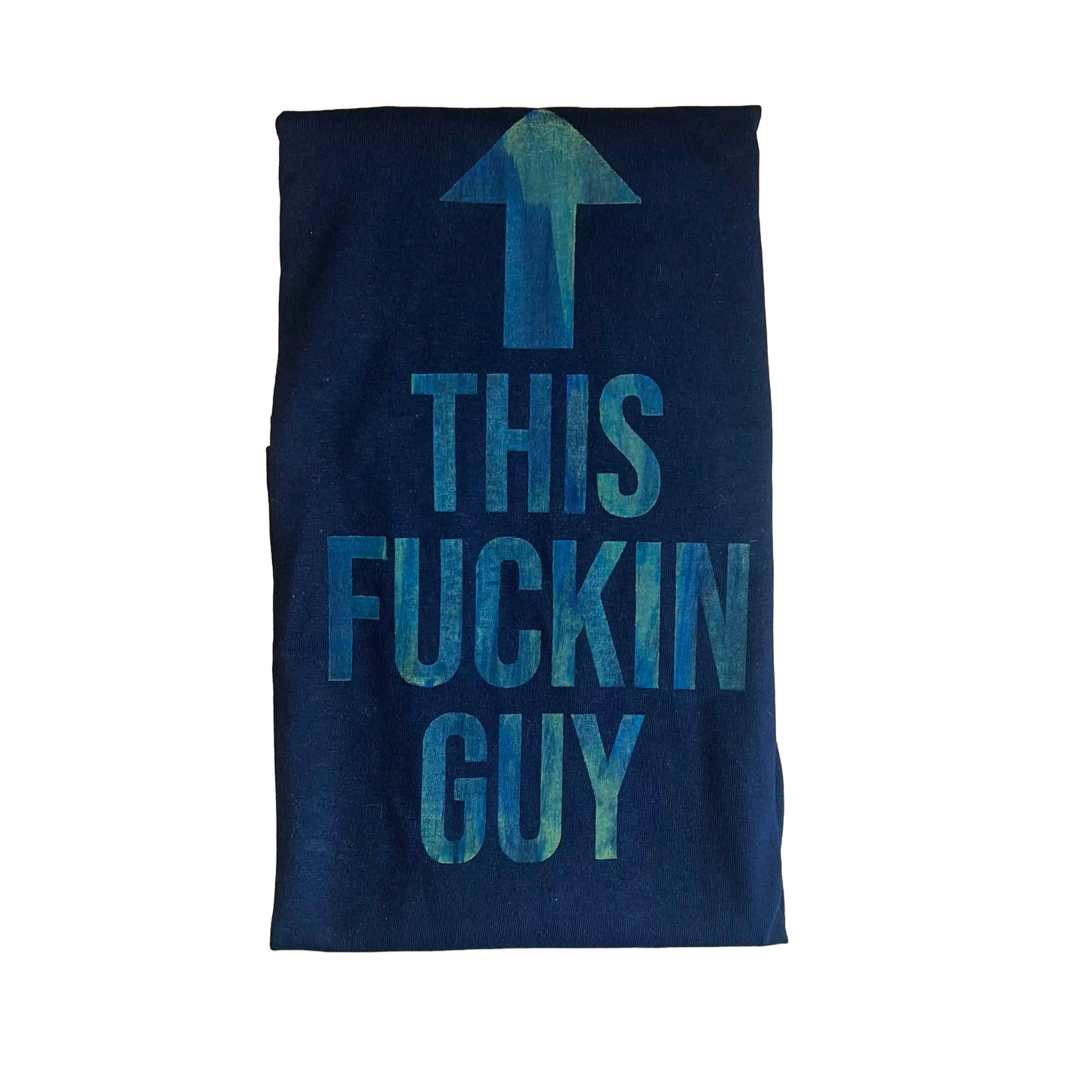 "This Fuckin Guy" T-Shirt